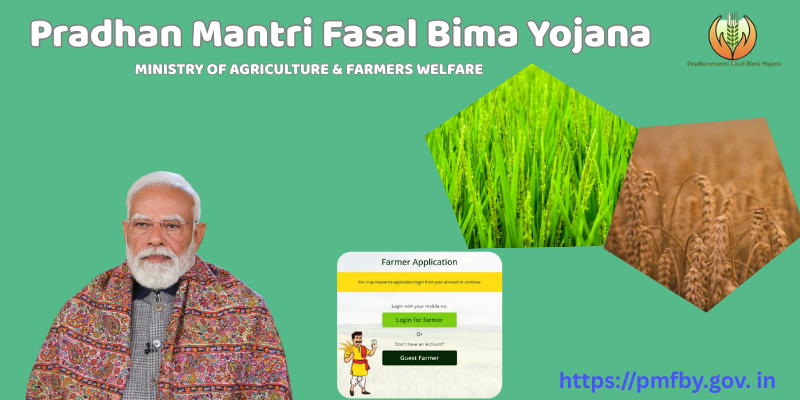 Pradhan Mantri Fasal Bima Yojana